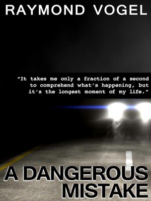 cover image of A Dangerous Mistake
